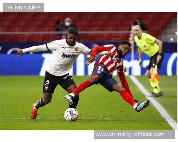 马德里竞技与巴伦西亚的巅峰对决谁将赢得西甲荣耀之战